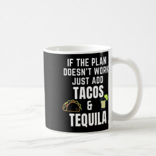 Mug Citation Drôle Tacos Et Tequila Pour Cinco De Mayo