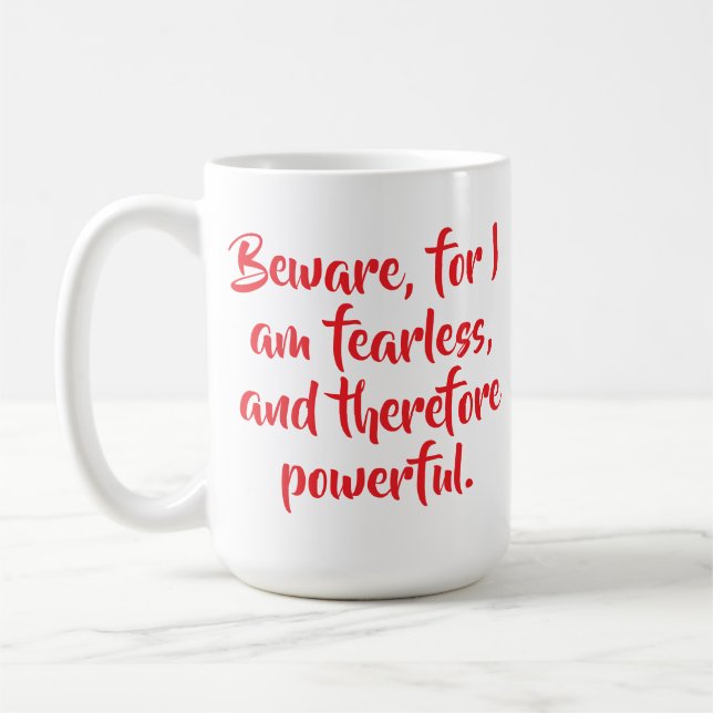 Mug Citation d'une femme sans peur personnalisée Scrip (Gauche)