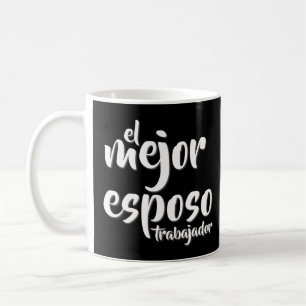 Mug Citation espagnole : El Mejor EsposoTrabajador