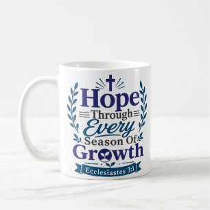 Mug Citation Espoir à Travers Chaque Saison de Croissa