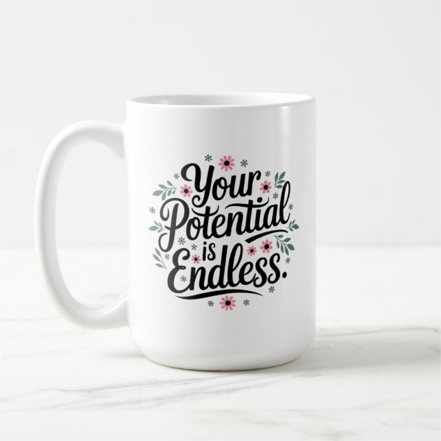 Mug Citation inspirante, votre potentiel est sans fin (Gauche)
