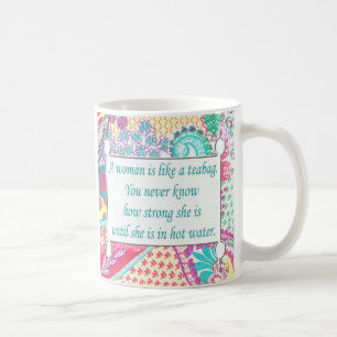 Mug Citation Inspirationnelle, Une femme est comme un 