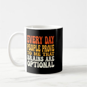 Mug Citation Les Cerveaux Sarcasques Féminins Sont Opt