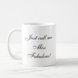 Mug Citation Mignonne Miss Fabulous