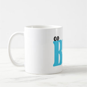 Mug Citation Motivante Go Big