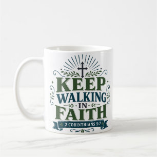 Mug Citation Motivante Pour Continuer à Marcher Dans L