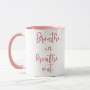 Mug Citation Motivante Respirer En Respirer Dehors