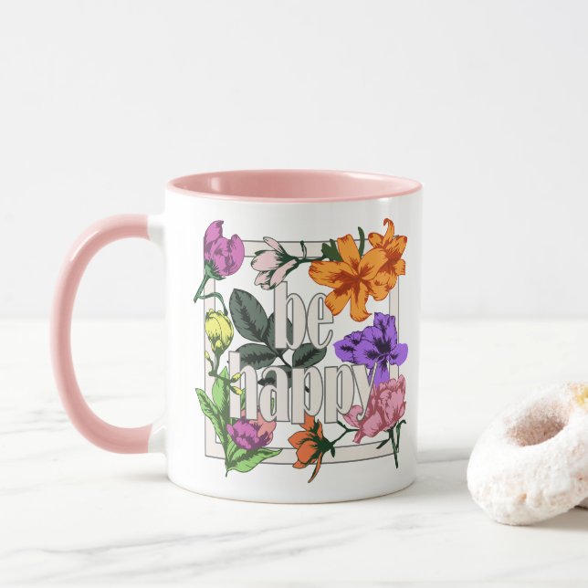 Mug Citation positive Be Happy and garden flowers (Avec donut)