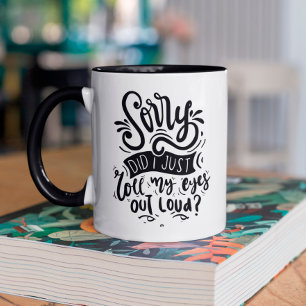 Mug Citation sarcastique amusante