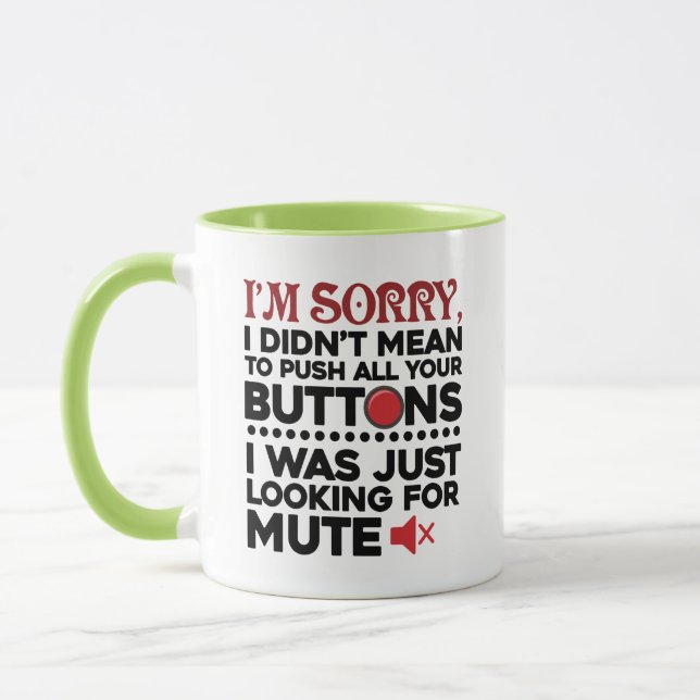 Mug Citation sarcastique n'a pas signifié de pousser v (Gauche)