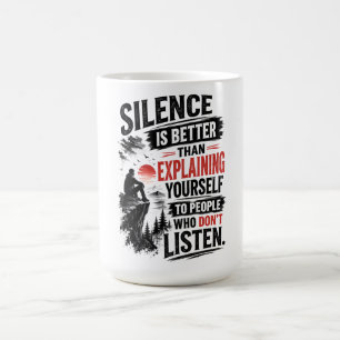 Mug Citation sur le silence est préférable à l'explica