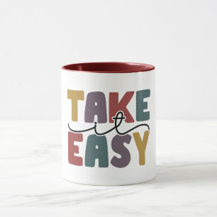 Mug Citation Take It Easy