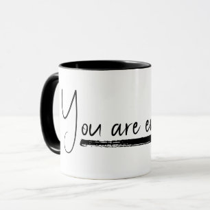 Mug Citation "Vous en êtes assez" sur blanc