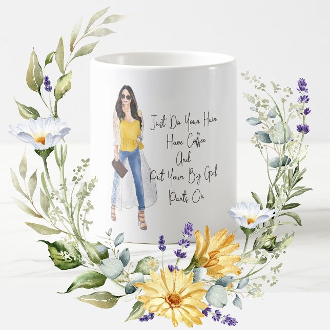 Mug Citation Whimsical "Mettez vos pantalons de filles (Créateur téléchargé)