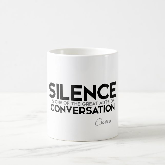 Mug CITATIONS : Cicero - conversation de silence (Centre)