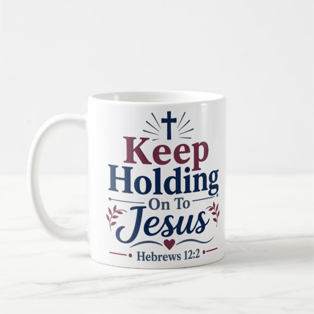Mug Citations de dévotion matinale : Continuez à vous  (Gauche)