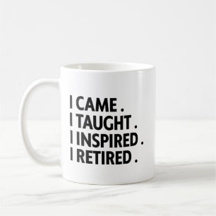 Mug Citations de retraite des enseignants retraités Ca