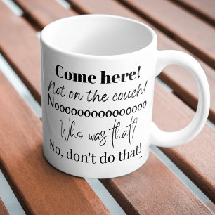 Mug Citations drôles de maman de chien personnalisées