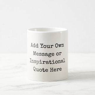Mug Citations Inspiration personnalisées DO-IT-YOURSEL