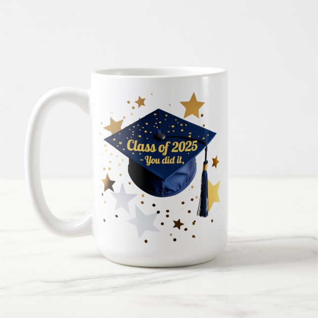 Mug Classe de 2025 - Vous l'avez fait Graduation Class (Gauche)