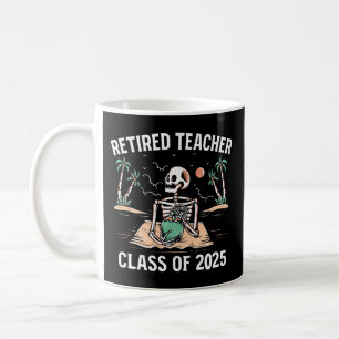 Mug Classe D'Enseignant Retraité De 2025 Enseignants R
