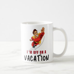 Mug classique - Je pars en vacances.