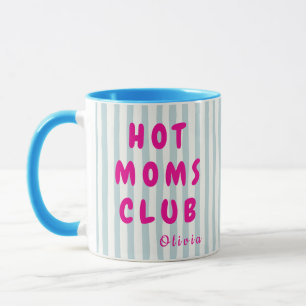 Mug Club des mamans chaudes personnalisé avec nom