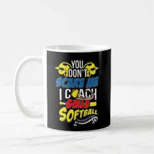 Mug Coach Softball I Coach Girls Softball Coach Sport