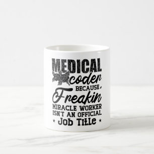 Mug Codeur Médicale parce que Freakin ICD Coding Assis