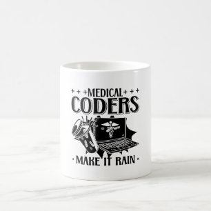 Mug Codeurs Médicales Rendre La Pluie Coder Médicale C