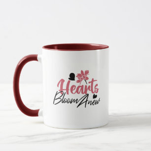 Mug Coeurs fleurissent à nouveau - Citation Florale In