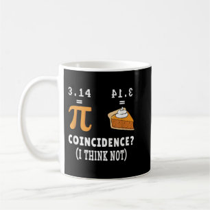 Mug Coïncidence Pas Pi Pie Math Mème Math Geek Nerd Pi
