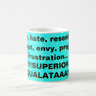 Mug Colère, haine, ressentiment, mépris, envie...