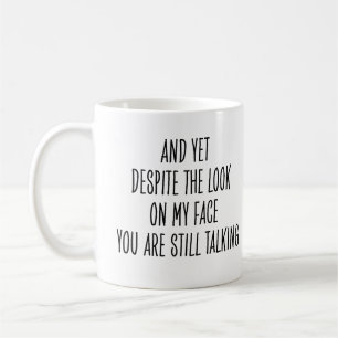 Mug Collègue Drôle Arrête de Parler Dire Sarcasique