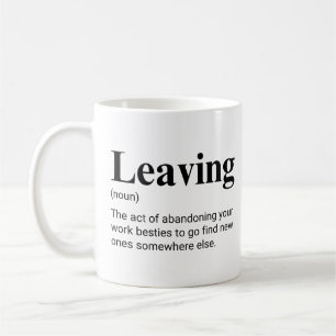 Mug Collègue qui part Définition drôle de collègue
