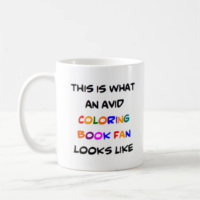 Mug coloring book fan, avid (Gauche)