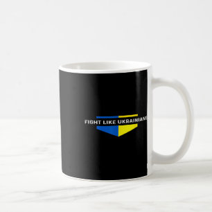 Mug Combattez comme les Ukrainiens Ukrainien Zelensky