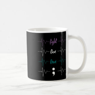 Mug Combattez Live Love Semicolon Heartbeat Suicide Aw