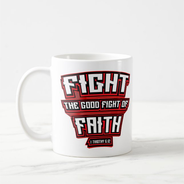 Mug Combattre le bon combat de la foi Verse chrétienne (Gauche)