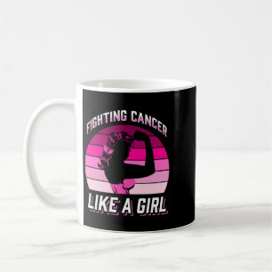 Mug Combattre Le Cancer Comme Une Fille Guerrier Du Ca