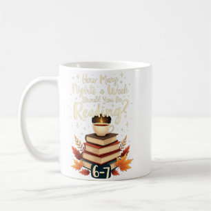 Mug Combien de nuits par semaine devriez-vous lire 6 7