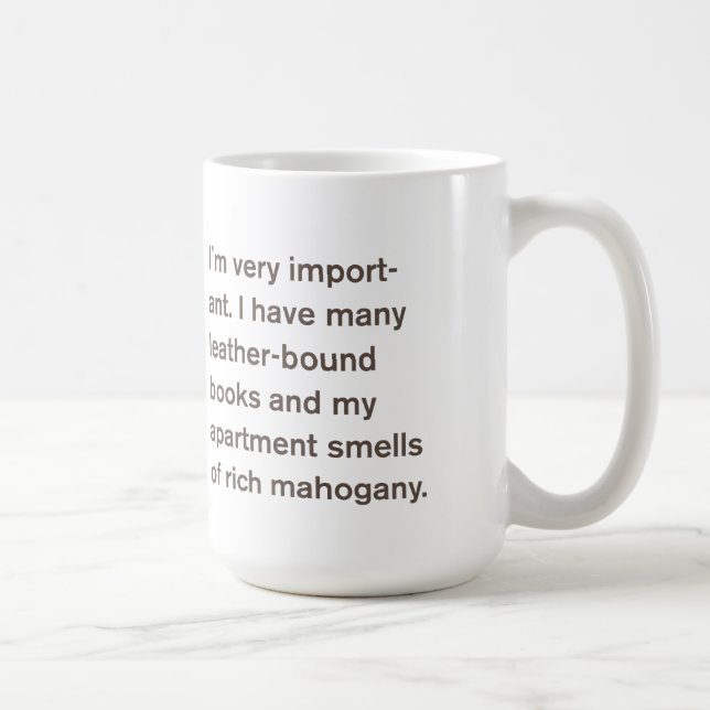 Mug Comedy™ générique/moi suis très importants… (Droite)