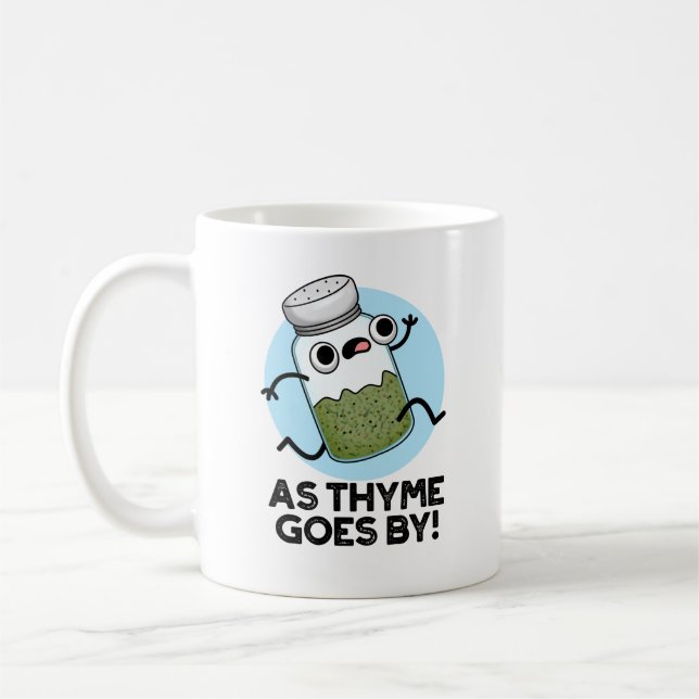 Mug Comme Le Thyme Va Par Funny Herb Spice Pun (Gauche)