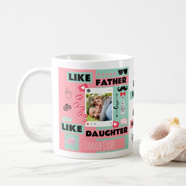 Mug Comme Père Comme Fille, Oh Merde Drôle Photo (Avec donut)