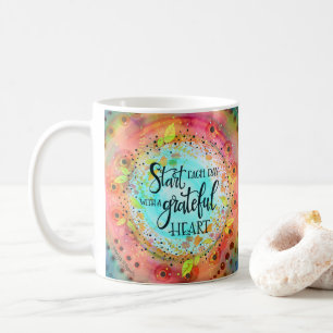 Mug Commencez chaque jour avec un coeur gracieux