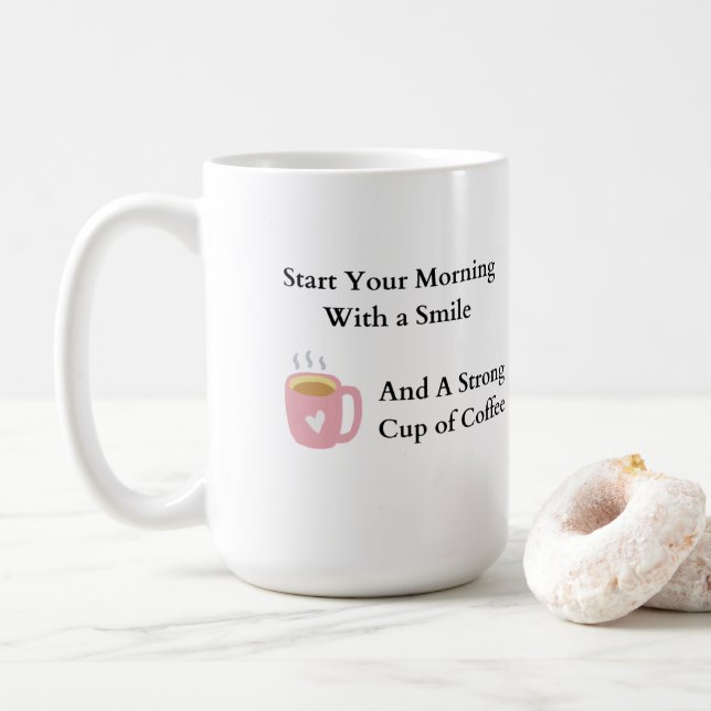 Mug Commencez votre matin avec un sourire sur un (Avec donut)