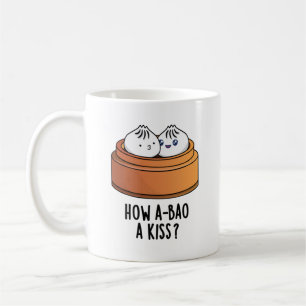 Mug Comment A-Bao Un Baiser Drôle Pun Dimsum