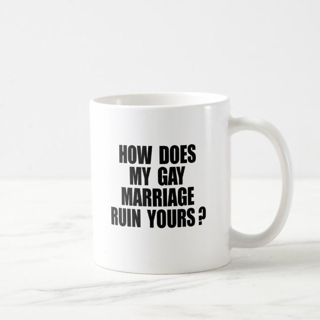 MUG COMMENT MON MARIAGE RUINE LE TIEN ? (Droite)