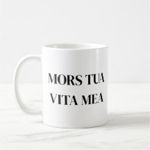 Conception de citation latine Mors Tua Vita Mea