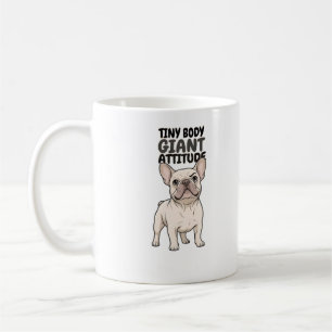 Mug Conception de French Bulldog Corps Minuscule Attit